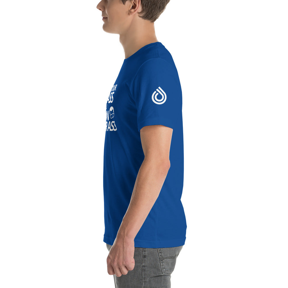 Sit On Your Ass — Unisex Soft Staple T-Shirt, Multiple Sizes